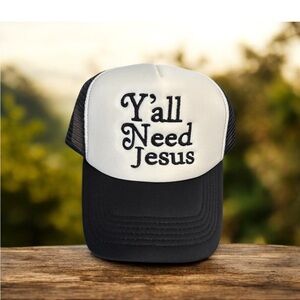 Y’all Need Jesus Black and White Trucker Hat